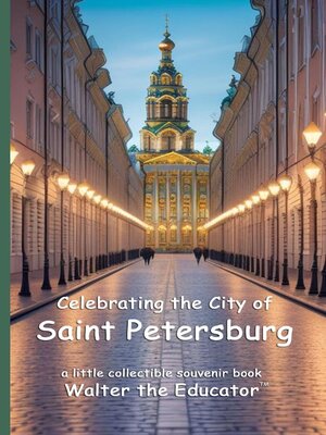 cover image of Celebrating the City of Saint Petersburg